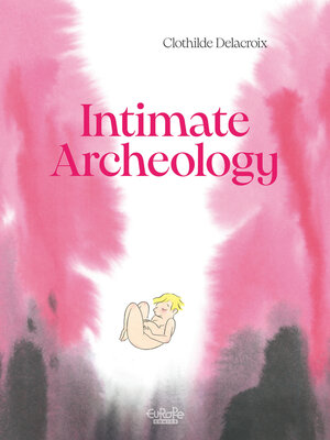 cover image of Archéologie de l'intime